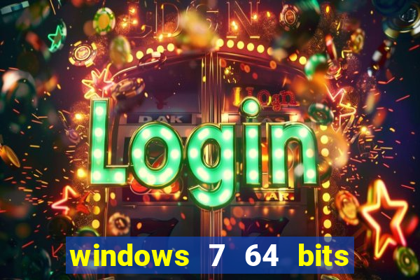 windows 7 64 bits iso download